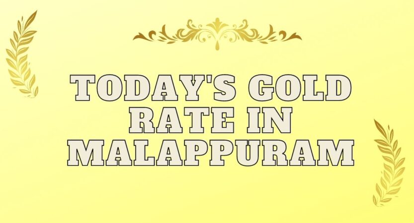 Today Gold Rate Malappuram for 1 Pavan