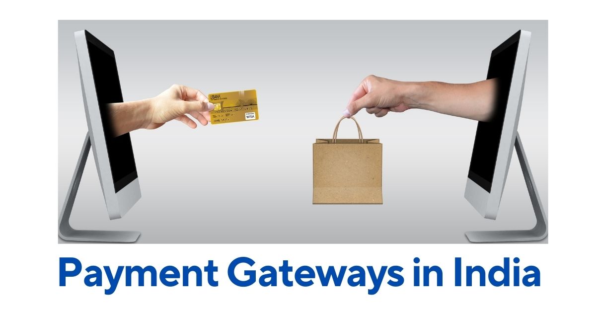 Payment Gateway Companies in India 2023 | Meaning & Types