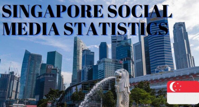 Singapore Social Media Statistics 2023 | Most Popular Platforms