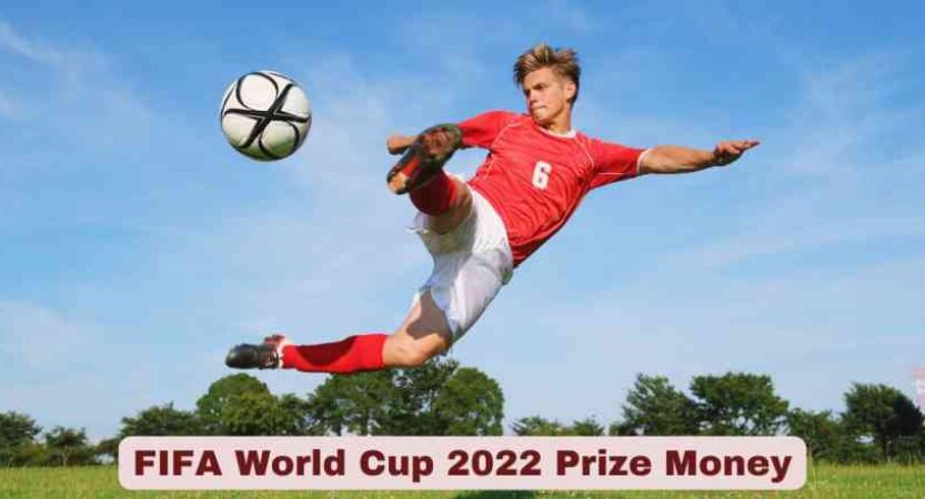 FIFA World Cup 2022 Prize Money | Indian Rupees (INR) & USD
