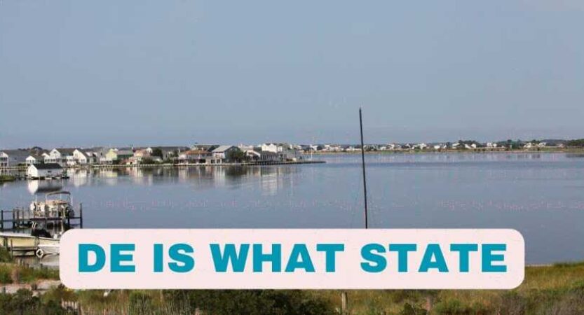 DE is What State | Find Out | What State is DE