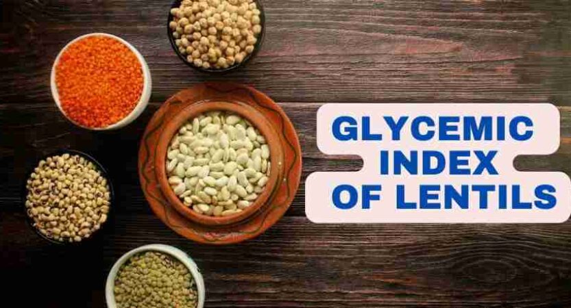 Glycemic Index Lentils | GI Index of Lentils