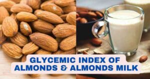 Glycemic Index (GI) of Almonds | Almond Milk Glycemic Index