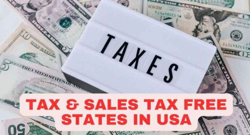 Tax Free States USA 2023 | Sales Tax Free US States