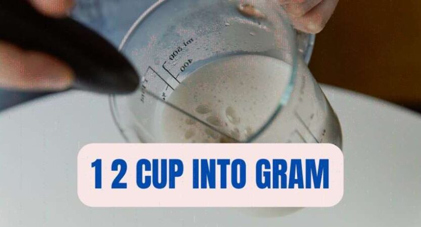 1 2 Cup into Gram | Half Cup of Sugar, Butter into Grams