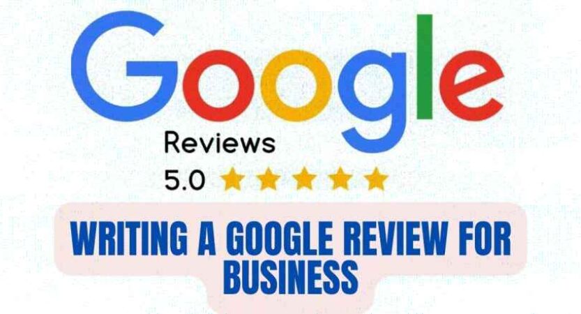 Writing a Google Review for Business | What is Paid Google Review