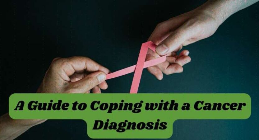 A Guide to Coping with a Cancer Diagnosis