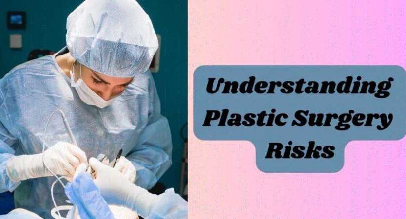 Understanding Plastic Surgery Risks: Exploring Statistics on Procedures Gone Wrong