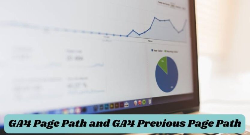 What is GA4 Page Path & GA4 Previous Page Path | Google Analytics
