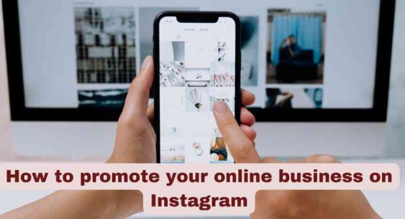 How to promote your online business on Instagram