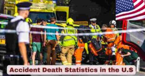 Accident Death Statistics in the U.S. 2025 | Unintentional Injuries Stats