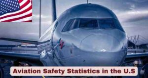 Aviation Safety in the U.S 2025 | Stats & Facts