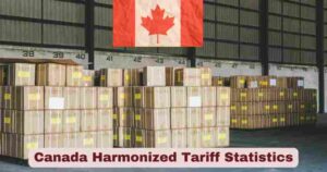 Canada Harmonized Tariff 2025 | Tariff Stats & Facts