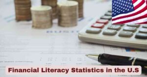 Financial Literacy Statistics in the U.S. 2025 | Key Facts