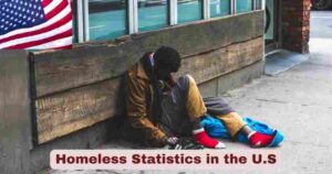 Homeless Statistics in the U.S. 2025 | Facts about Homeless
