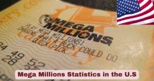 Mega Millions Statistics in the U.S. 2025 | Facts about Mega Millions