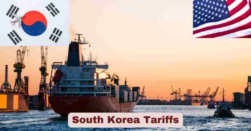 South Korea Tariffs 2025 | US Tariffs on South Korea