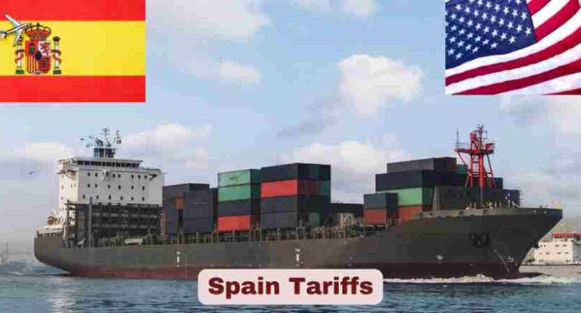 Spain Tariffs 2025 | US Tariffs on Spain