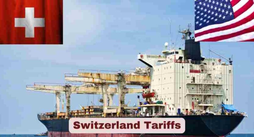 Switzerland Tariffs 2025 | US Tariffs on Switzerland