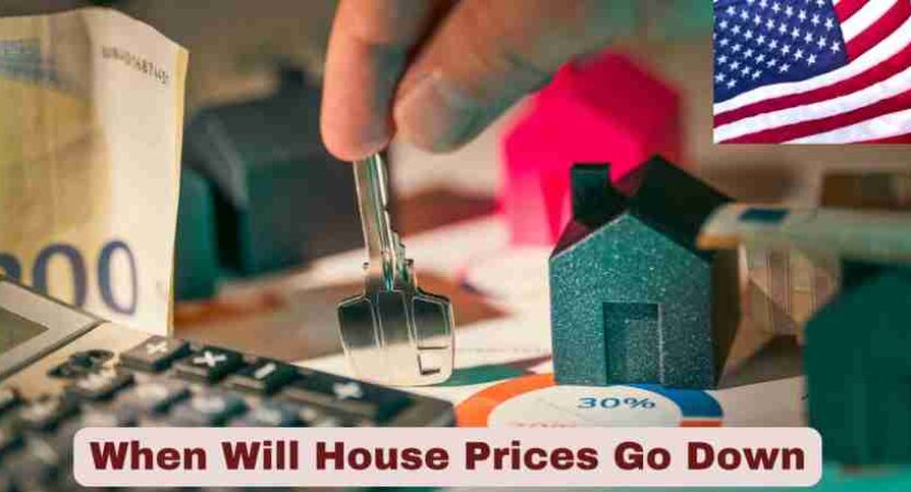 When Will House Prices Go Down | Data Driven Analysis