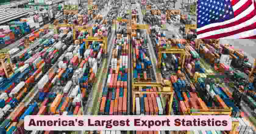 America’s Largest Export 2025 | US Export Stats & Facts