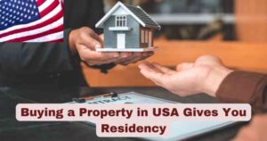 Buying a Property in USA Gives You Residency 2025 | Complete Guide