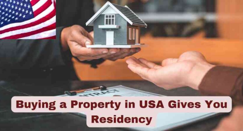 Buying a Property in USA Gives You Residency 2025 | Complete Guide
