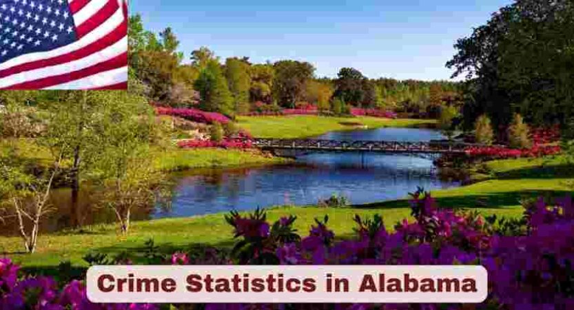Crime Statistics in Alabama 2025 | Facts About Alabama Crime