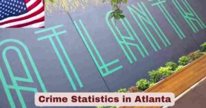 Crime Statistics in Atlanta 2025 | Facts about Atlanta Crime