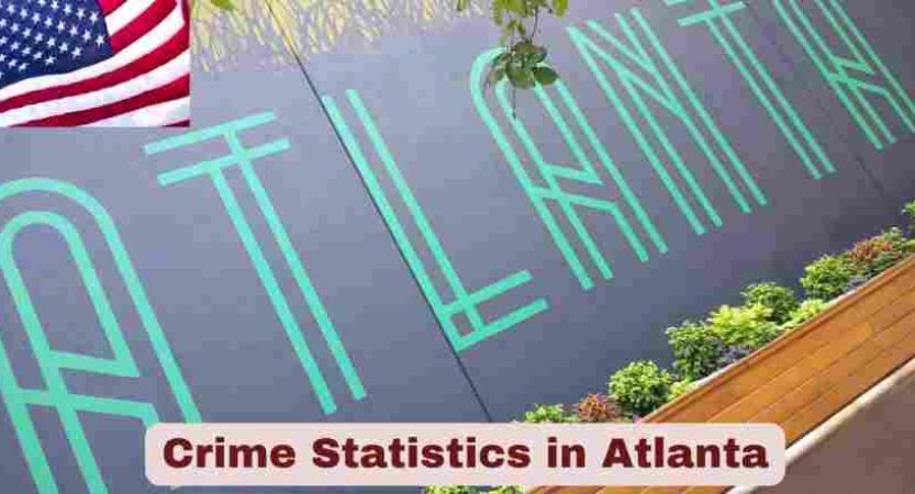 Crime Statistics in Atlanta 2025 | Facts about Atlanta Crime