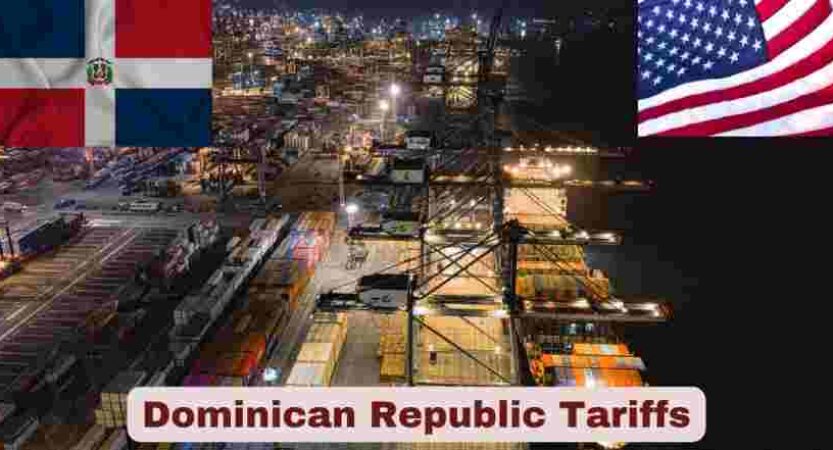 Dominican Republic Tariffs | US Tariffs on Dominican Republic