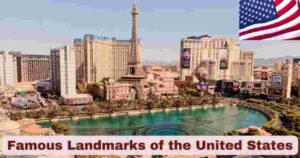 Famous Landmarks of the United States | Stats & Facts