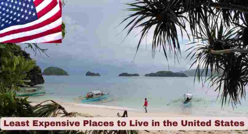 Least Expensive Places to Live in the United States 2025 | Top 10 Stats & Facts