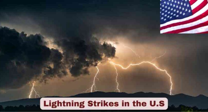 Lightning Strikes in U.S 2025 | Stats & Facts about Lightning