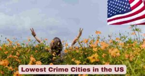 Lowest Crime Cities in the US 2025 | Stats & Facts