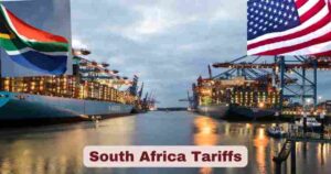 South Africa Tariffs | US Tariffs on South Africa 2025