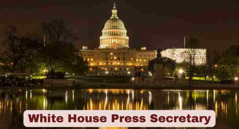 White House Press Secretary | Press Briefings Schedule Facts