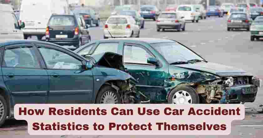 How Residents Can Use Car Accident Statistics to Protect Themselves