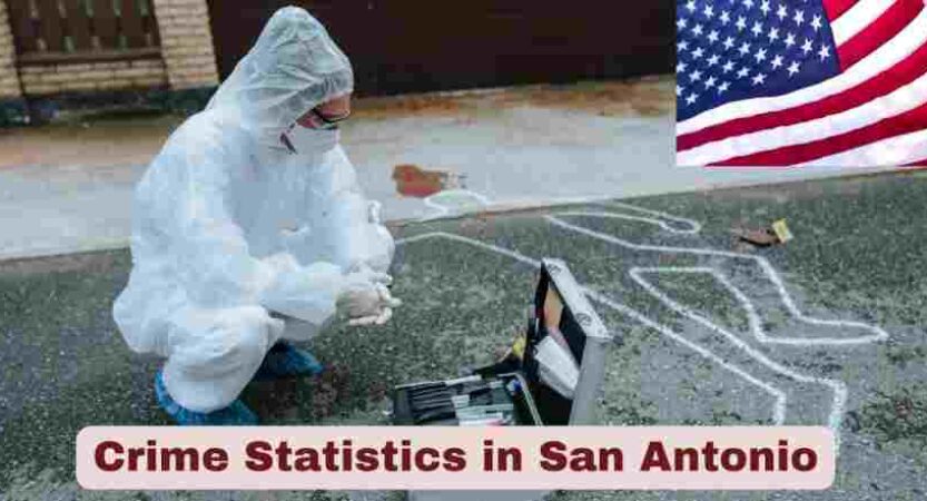 Crime Statistics in San Antonio 2025 | Latest Facts