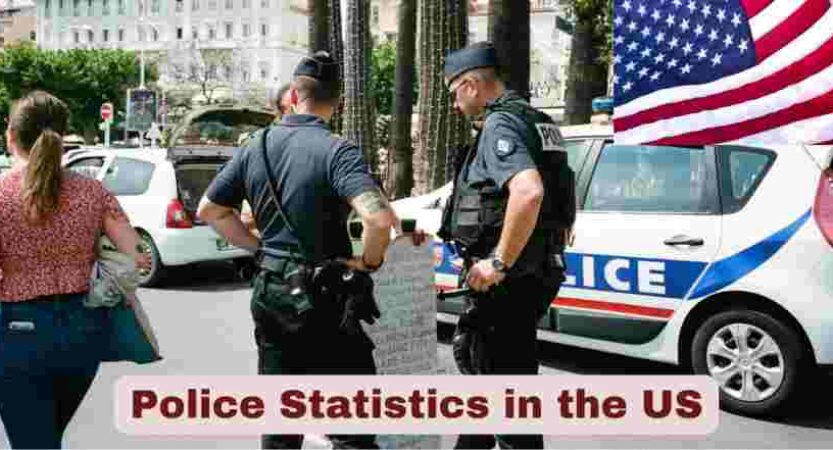 Police Statistics in the US 2025 | Facts about US Police