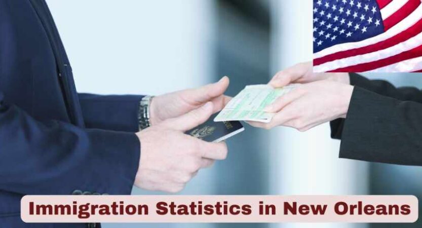 Immigration Statistics in New Orleans 2025 | Key Facts