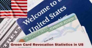 Green Card Revocation Statistics in US 2026 | Key Facts