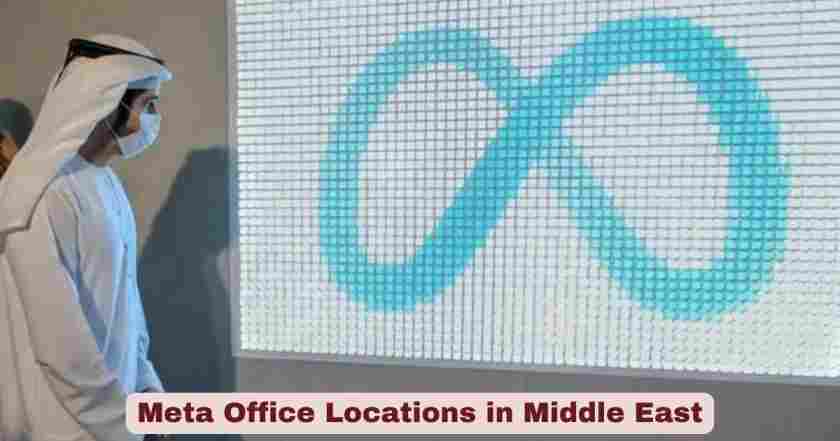 Meta Office Locations in Middle East 2026 | Stats & Facts
