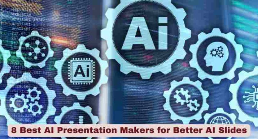 8 Best AI Presentation Makers for Better AI Slides