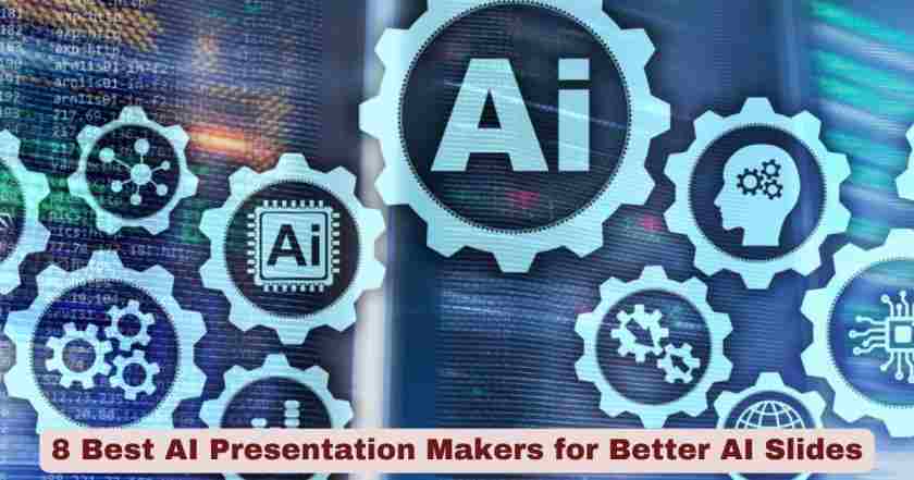 8 Best AI Presentation Makers for Better AI Slides