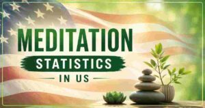 Meditation Statistics in US 2026 | Practitioners, Benefits & Key Wellness Facts