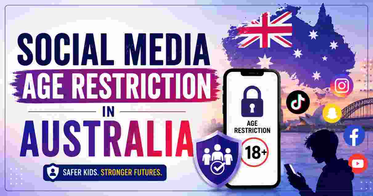 Social Media Age Restriction in Australia Statistics 2026 | Under-16 Ban & Key Facts