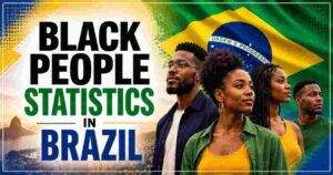Black People in Brazil 2026 | Demographics, Statistics & Facts