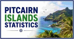 Pitcairn Islands Statistics 2026 | Location, Area, Population & Facts