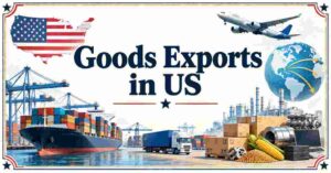 Goods Exports in US 2026 | Last 10 Years Export Value, Top Products, Trade Partners & Facts